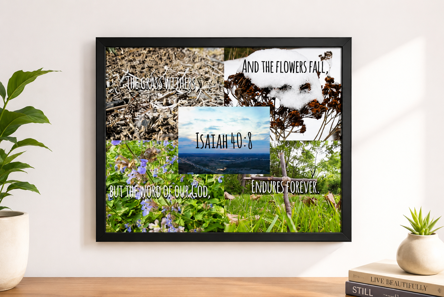 Isaiah 40:8 Collage