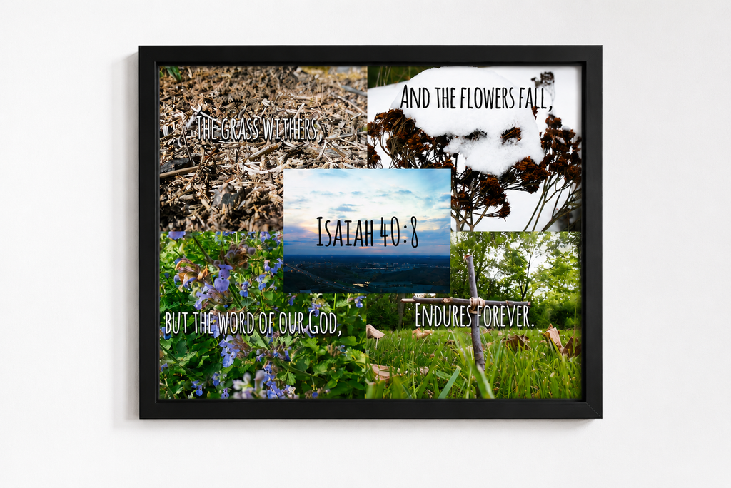 Isaiah 40:8 Collage