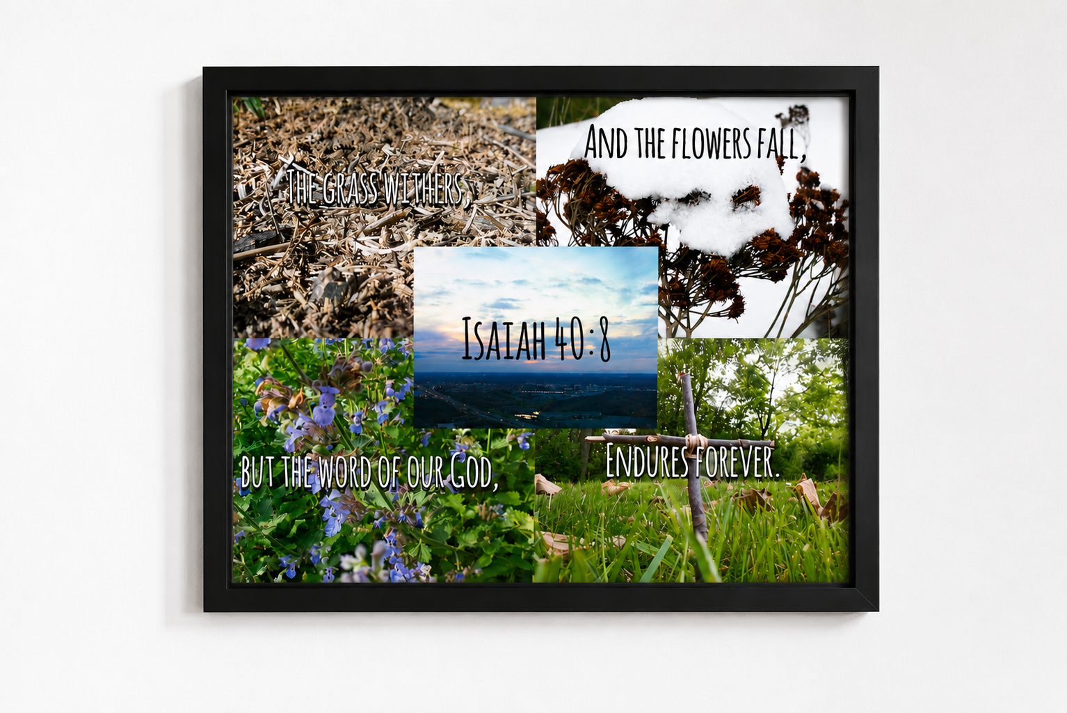 Isaiah 40:8 Collage